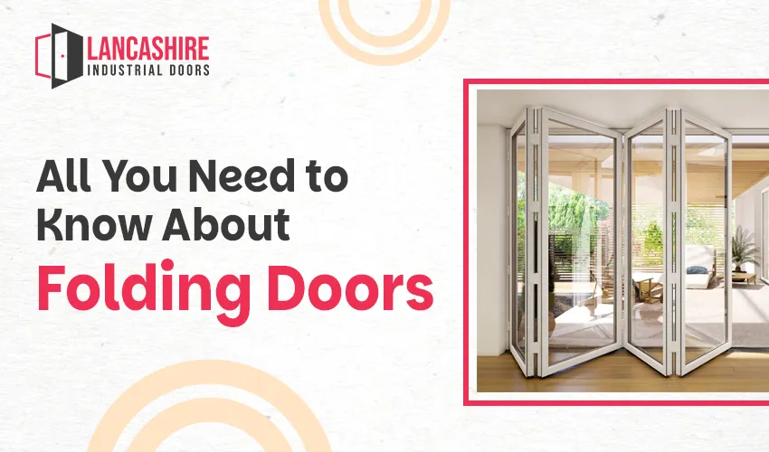 All You Need to Know About Folding Doors